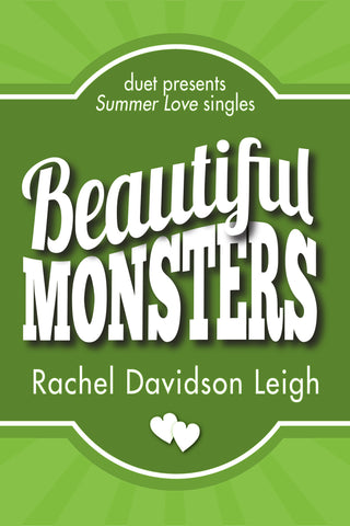 Beautiful Monsters by Rachel Davidson Leigh
