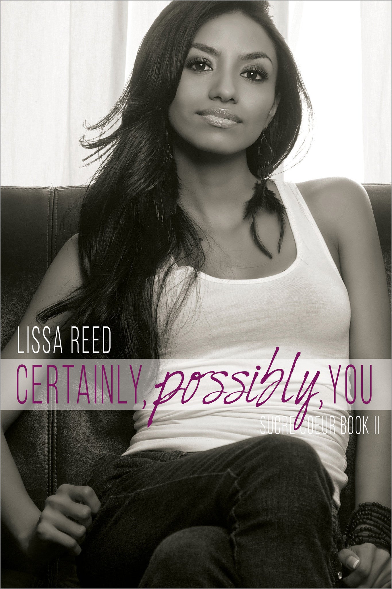 Certainly, Possibly, You (eBook package)