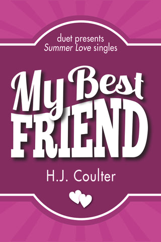 My Best Friend by H.J. Coulter