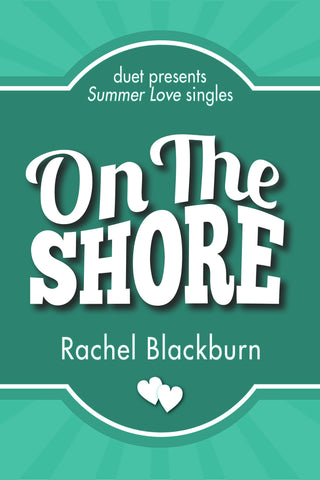 On the Shore by Rachel Blackburn