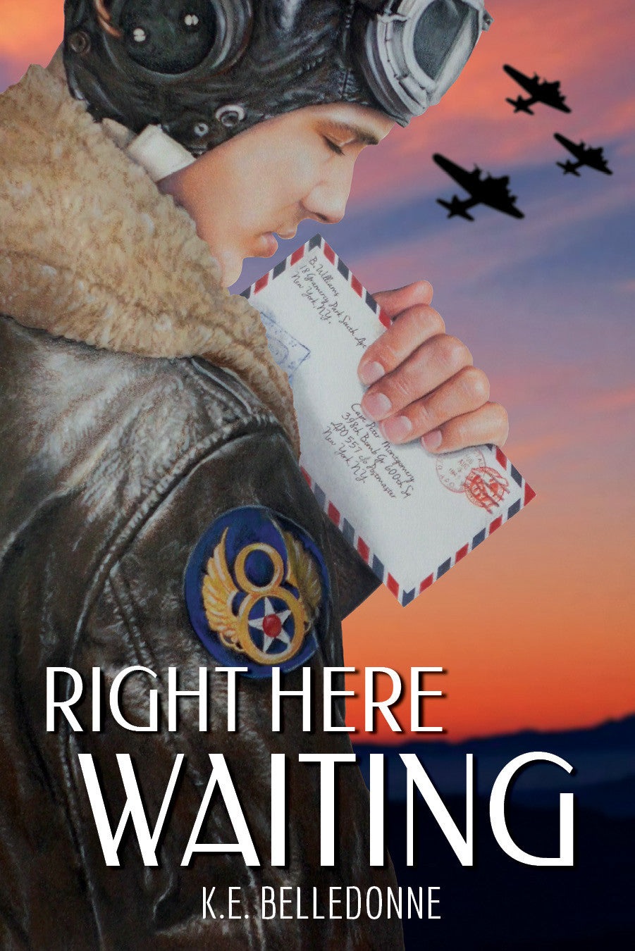 Right Here Waiting by K.E. Belledonne (ebook package)