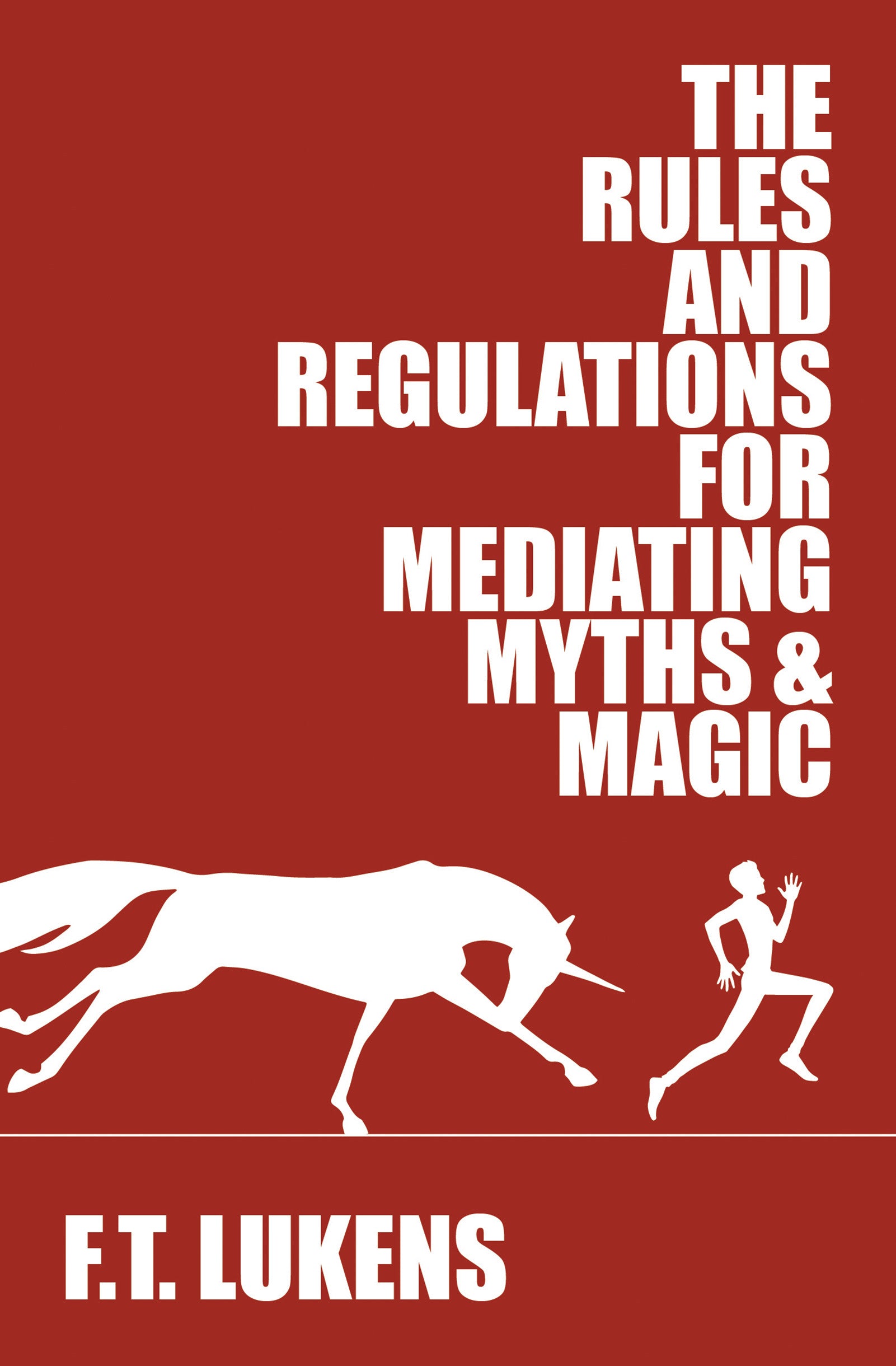 The Rules and Regulations for Mediating Myths & Magic (eBook package)