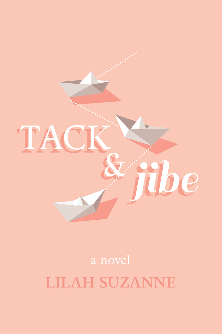 Tack & Jibe (ebook edition)
