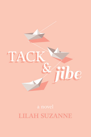 Tack & Jibe (ebook edition)